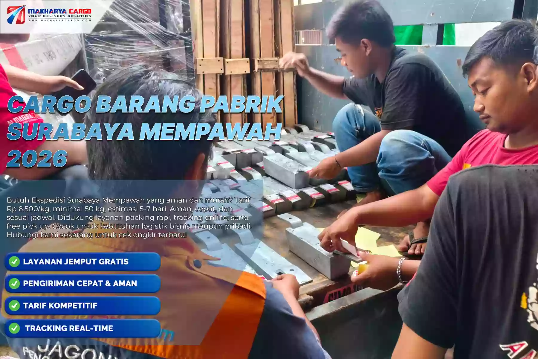 Cargo Barang Pabrik Surabaya Mempawah