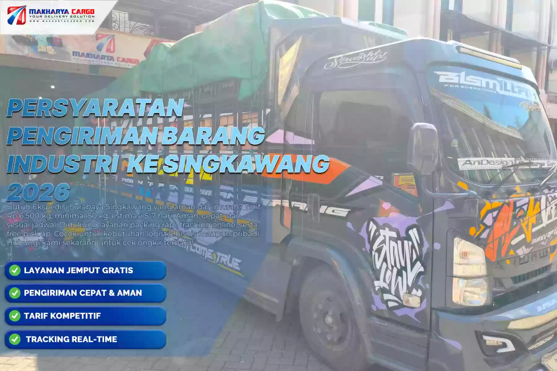 Persyaratan Pengiriman Barang Industri ke Singkawang