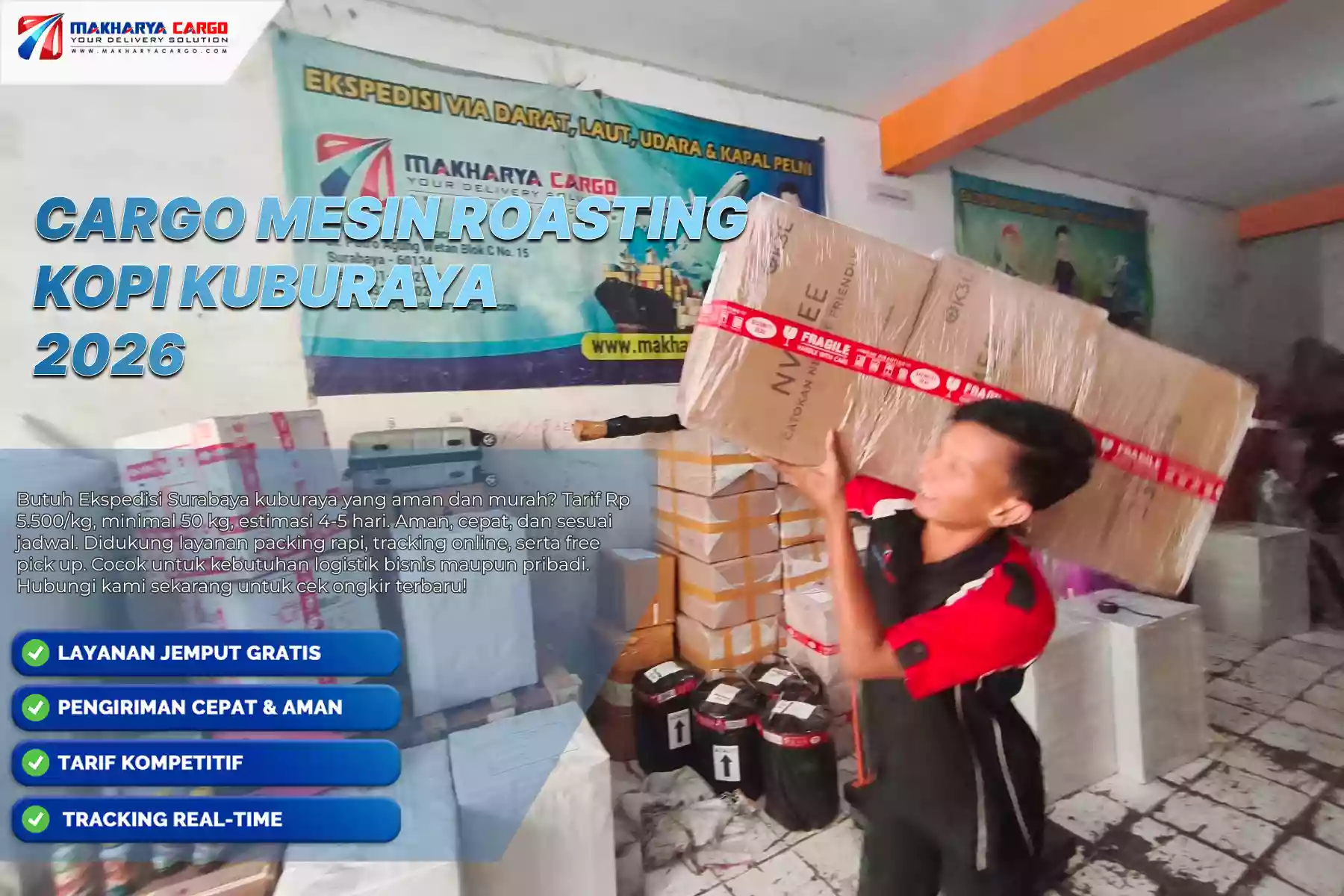 Cargo Mesin Roasting Kopi Kuburaya