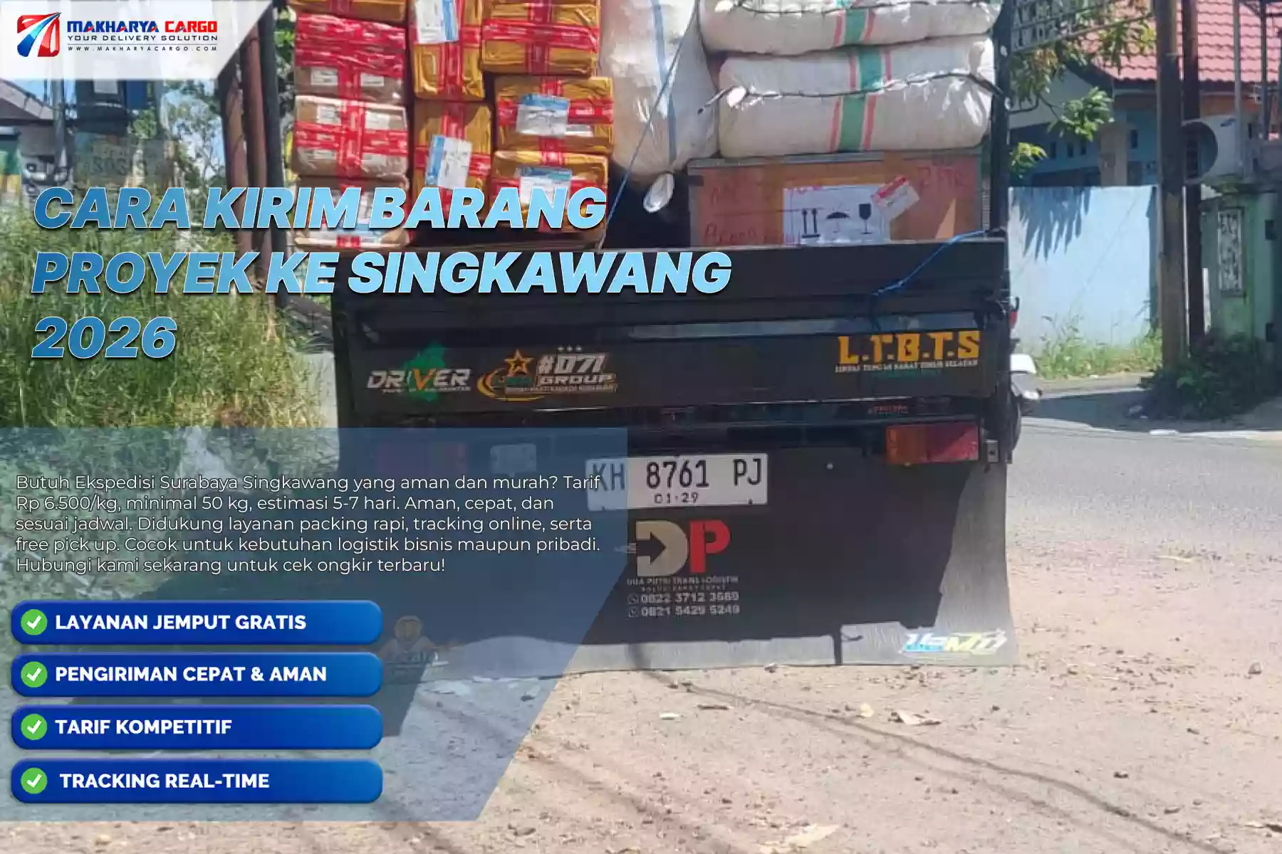 Cara Kirim Barang Proyek ke Singkawang