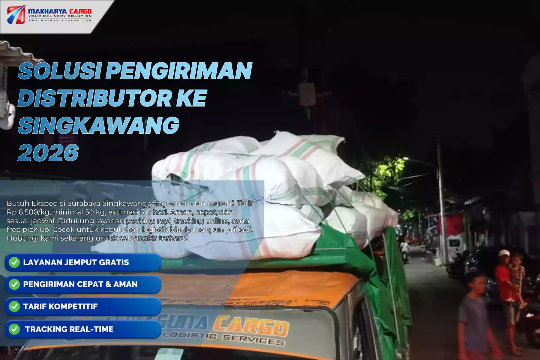 Solusi Pengiriman Barang Distributor ke Singkawang