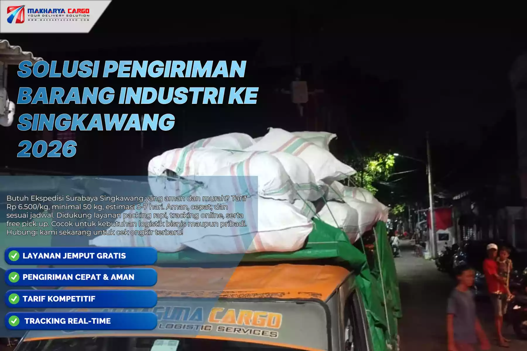 Solusi Pengiriman Barang Industri ke Singkawang