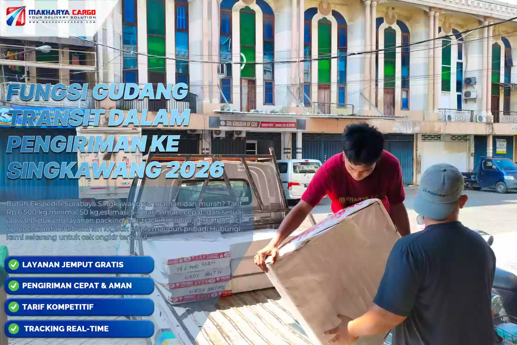 Fungsi Gudang Transit dalam Pengiriman ke Singkawang