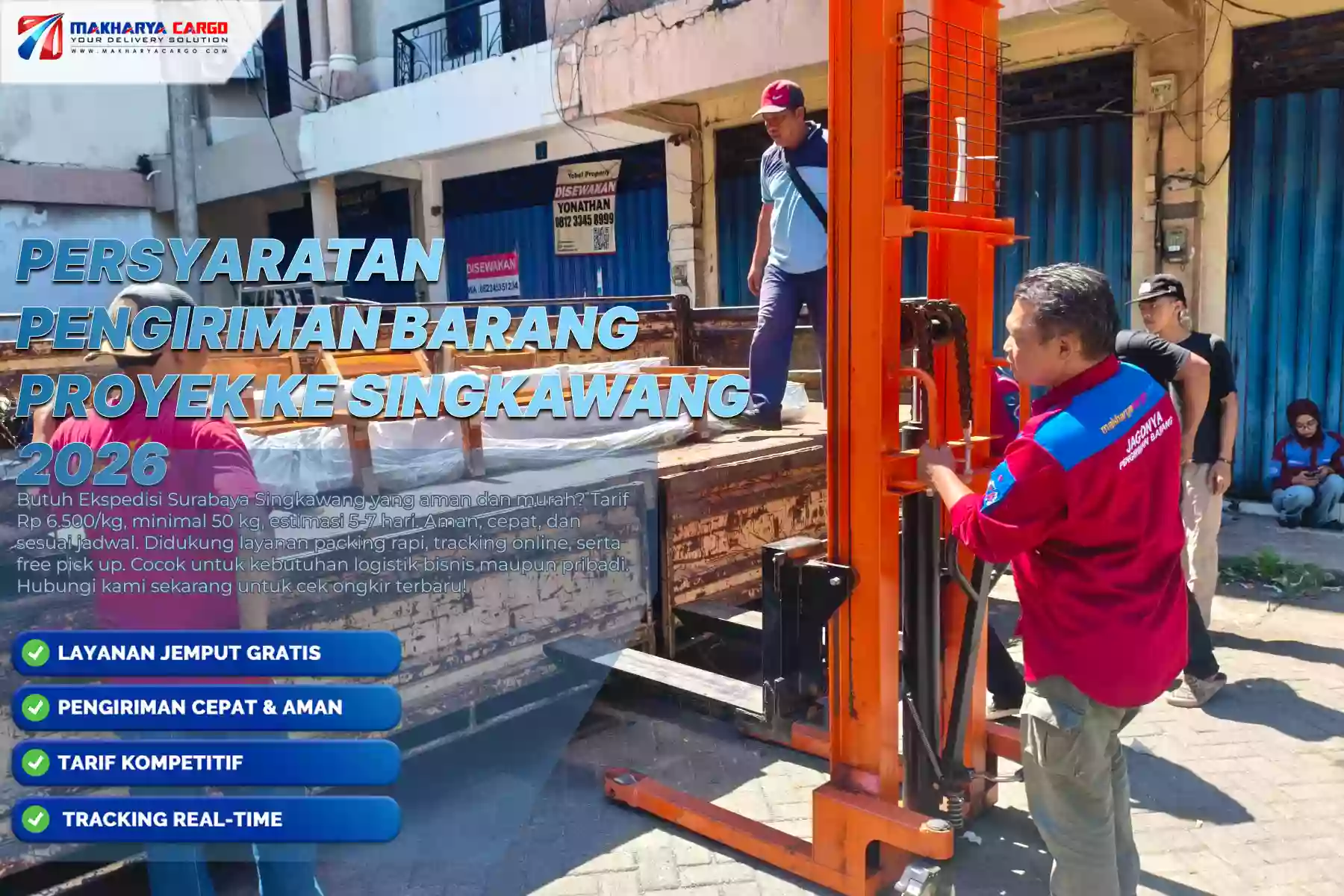 Persyaratan Pengiriman Barang Proyek ke Singkawang