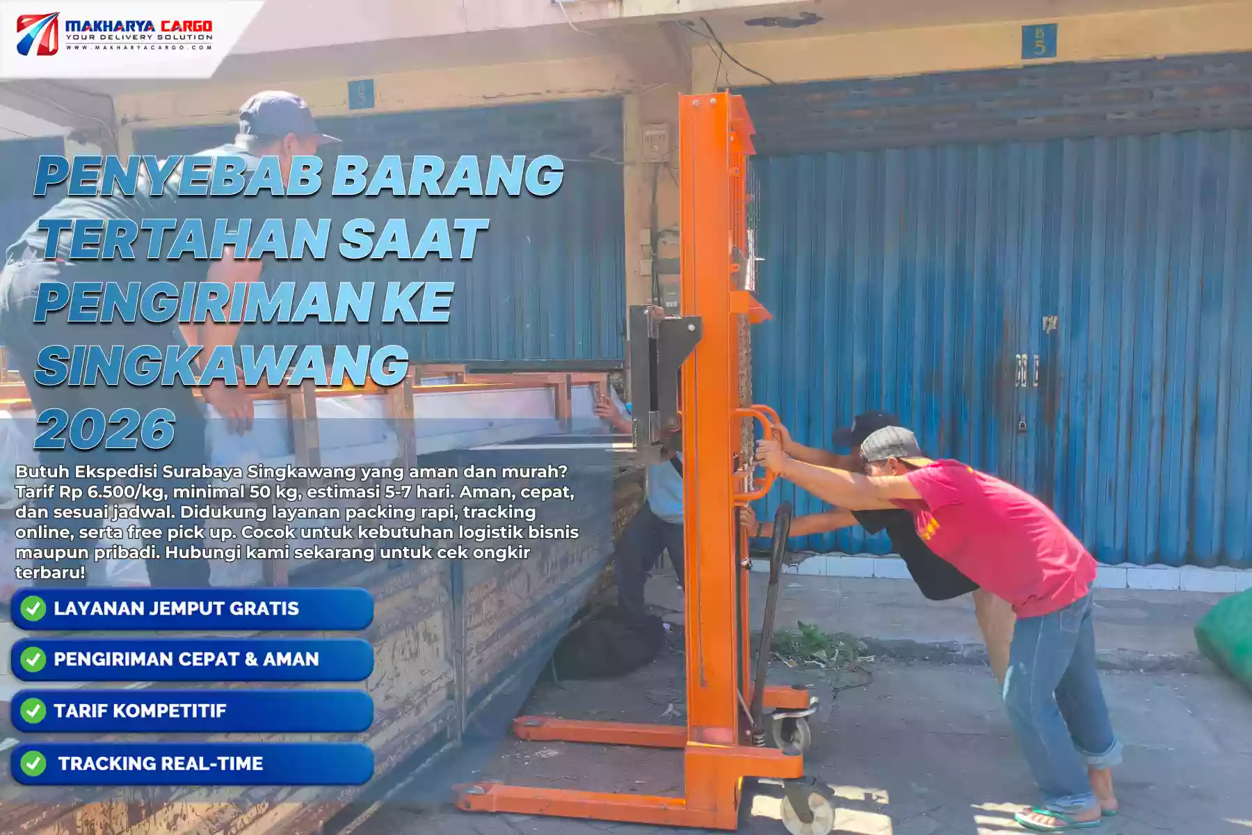 Penyebab Barang Tertahan Saat Pengiriman ke Singkawang