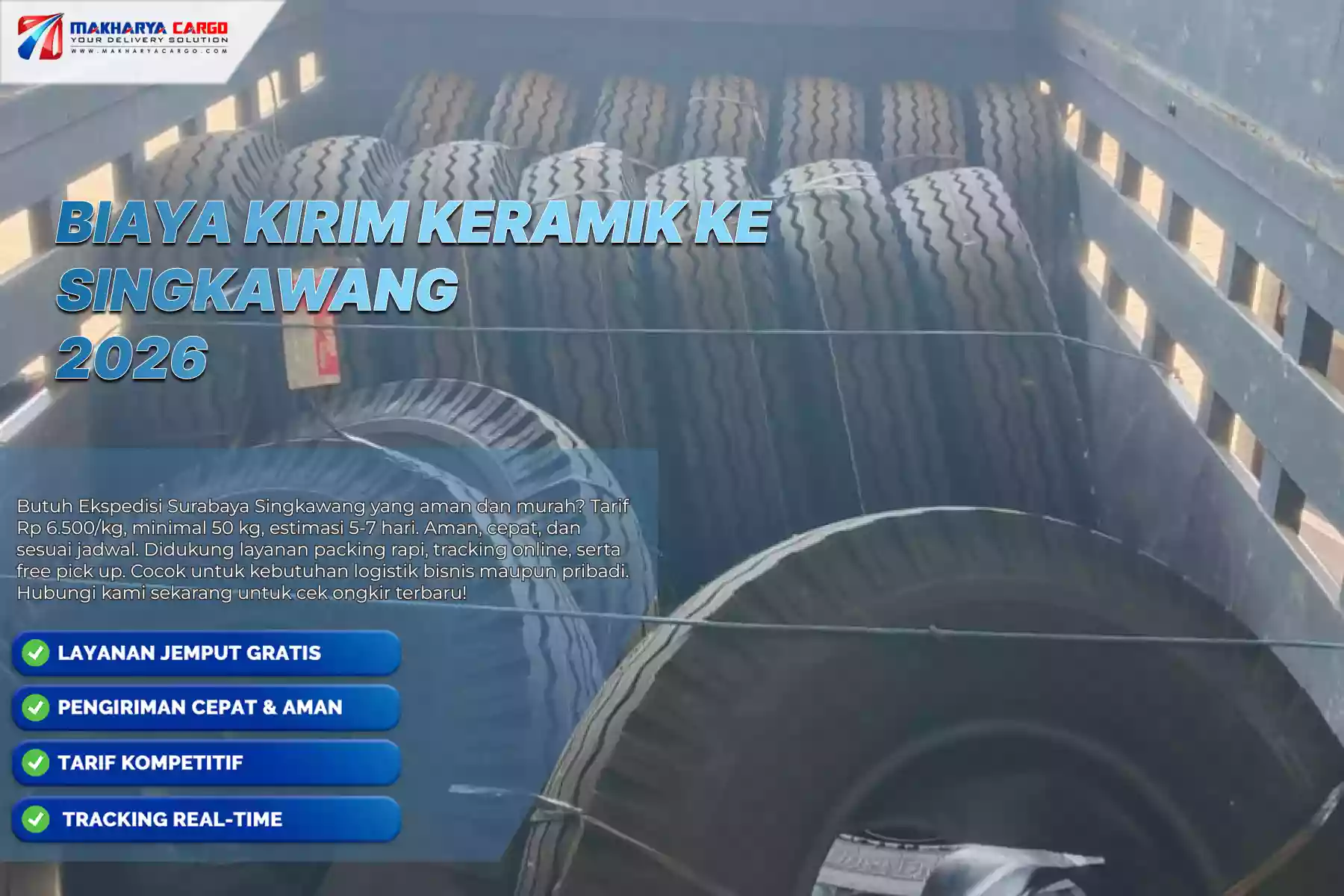 Biaya Kirim Keramik ke Singkawang