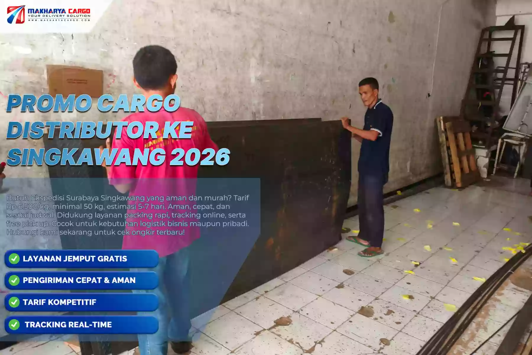 Promo Cargo Distributor ke Singkawang