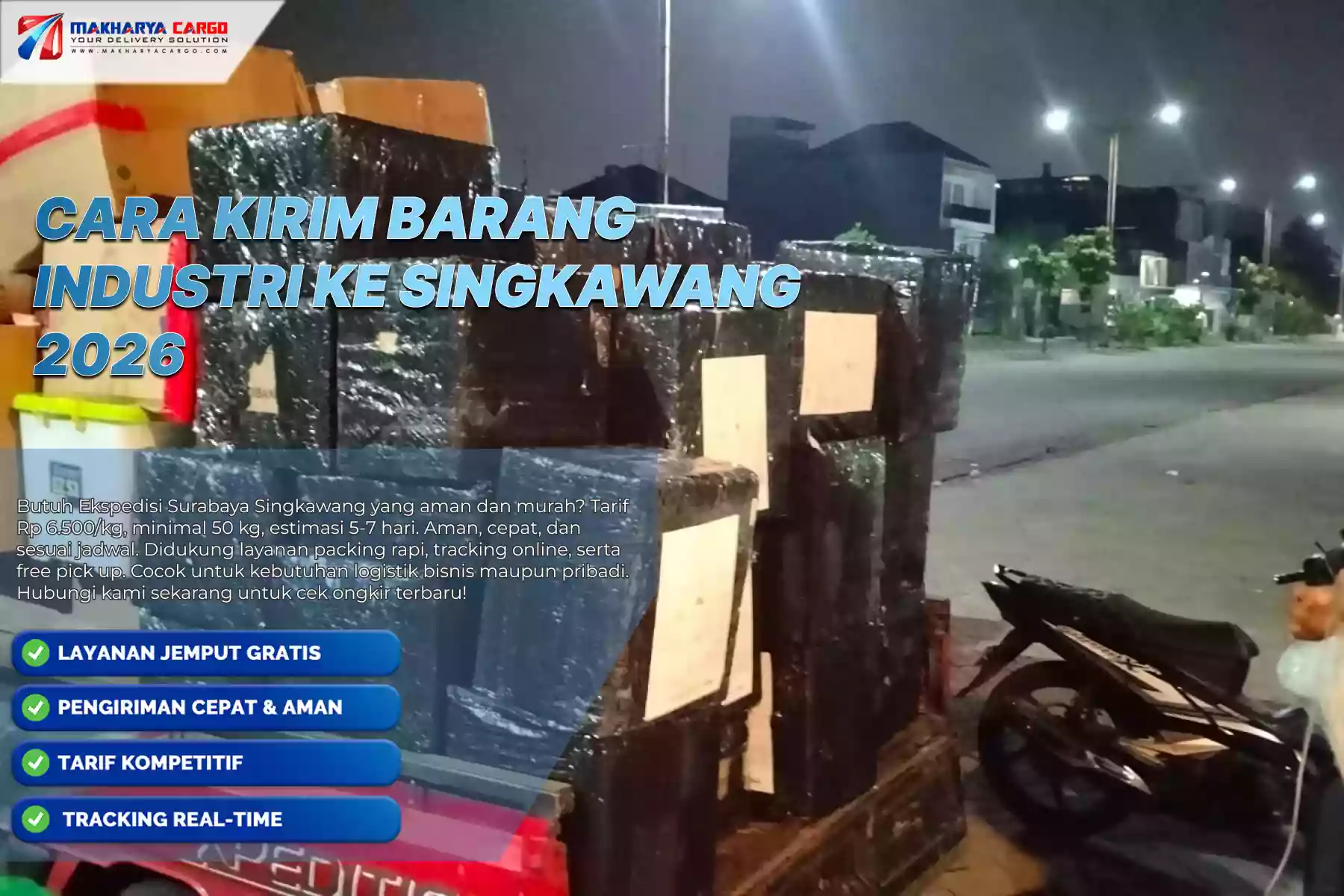 Cara Kirim Barang Industri ke Singkawang