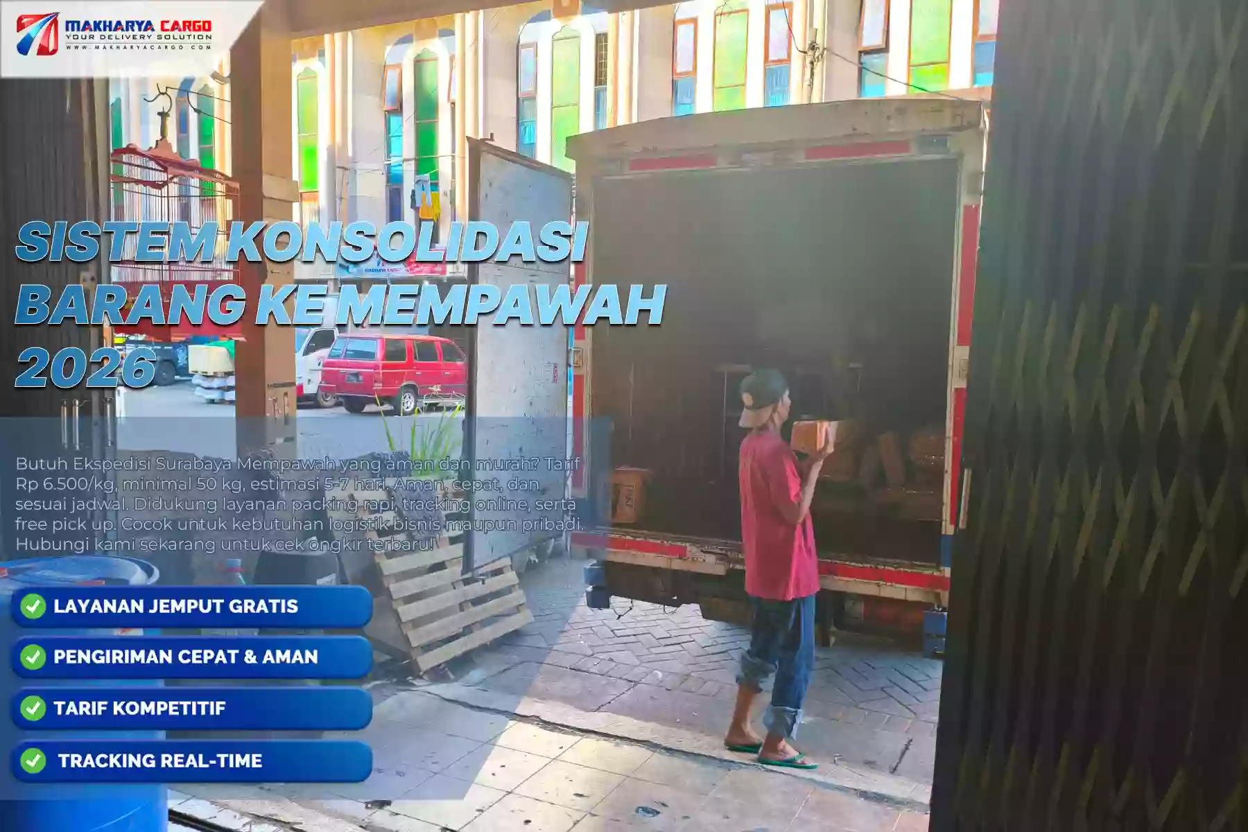 Sistem Konsolidasi Barang ke Mempawah