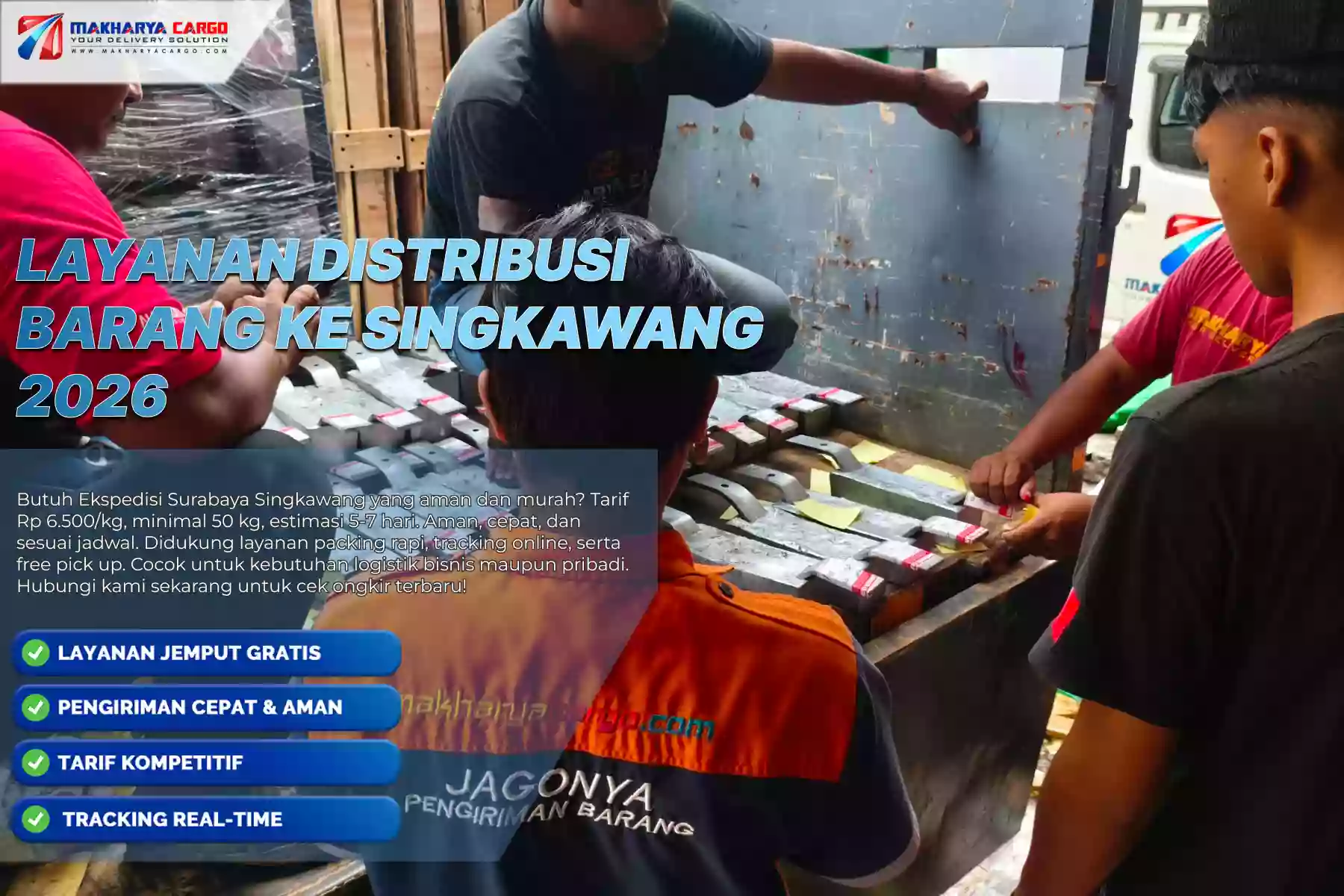 Layanan Distribusi Barang ke Singkawang