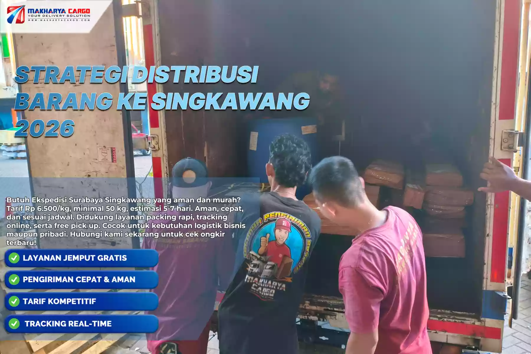 Strategi Distribusi Barang ke Singkawang