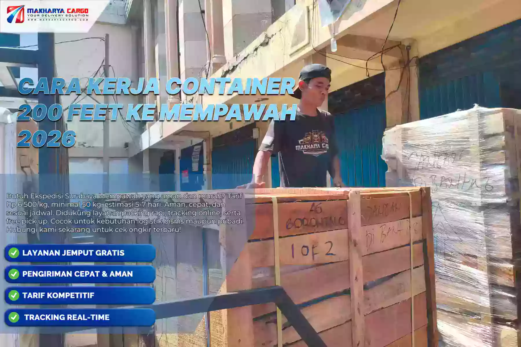 Cara Kerja Container 20 Feet ke Mempawah