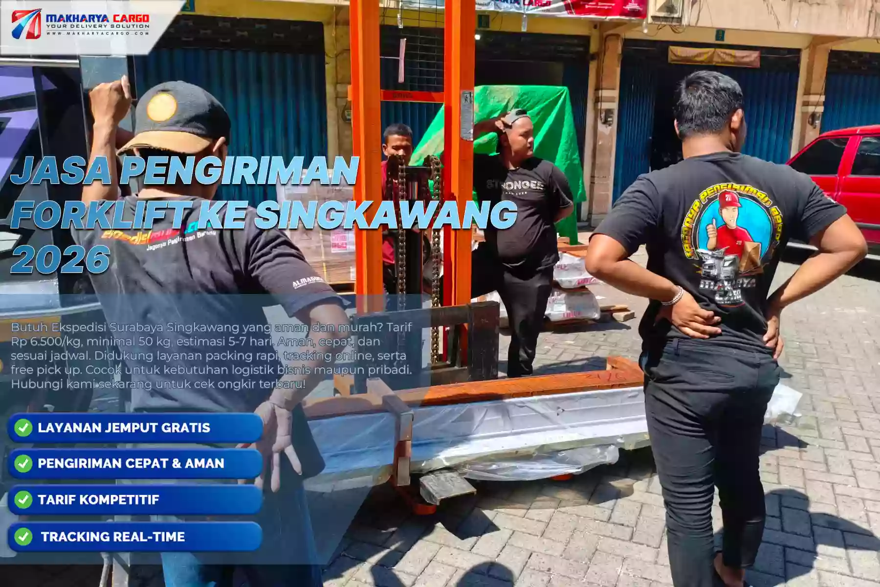 Jasa Pengiriman Forklift ke Singkawang