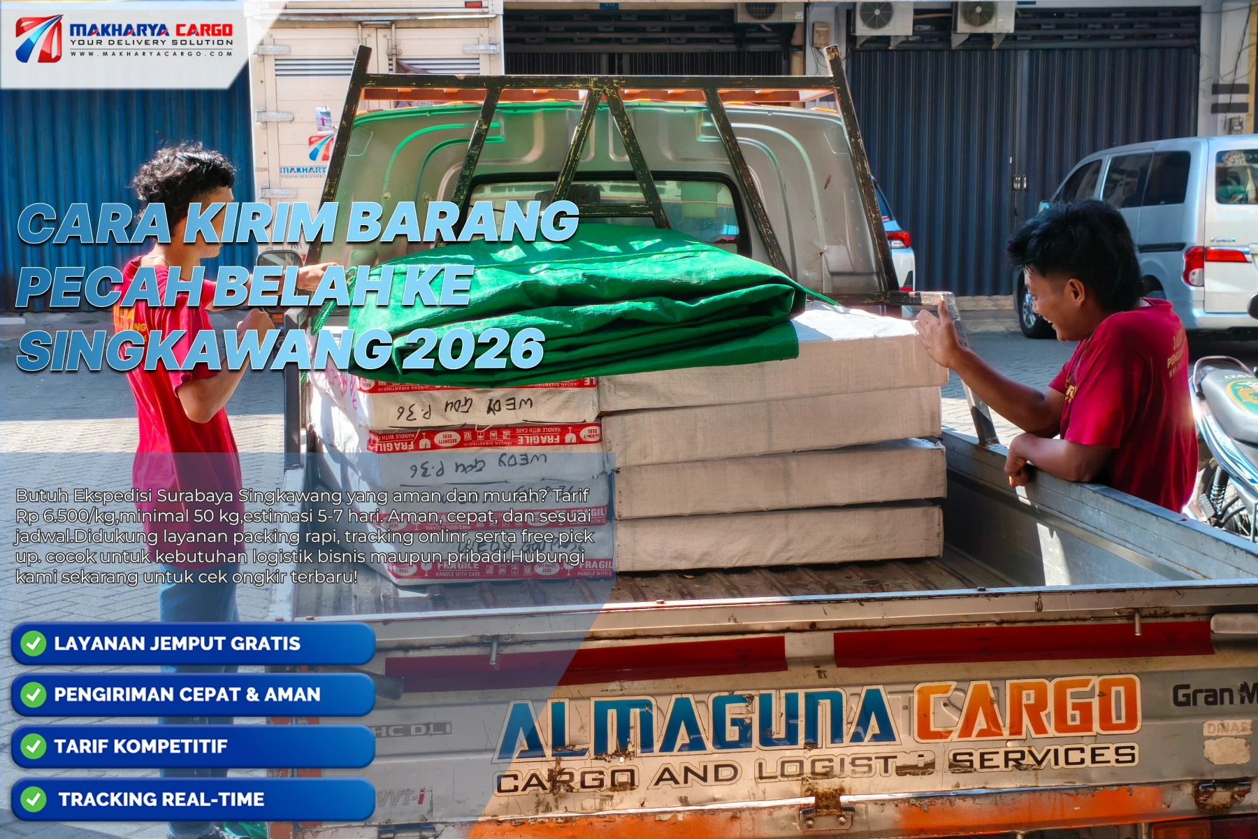 Cara Kirim Barang Pecah Belah ke Singkawang