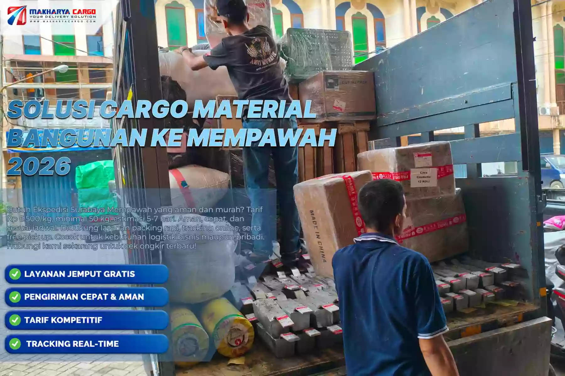 Solusi Cargo Material Bangunan ke Mempawah