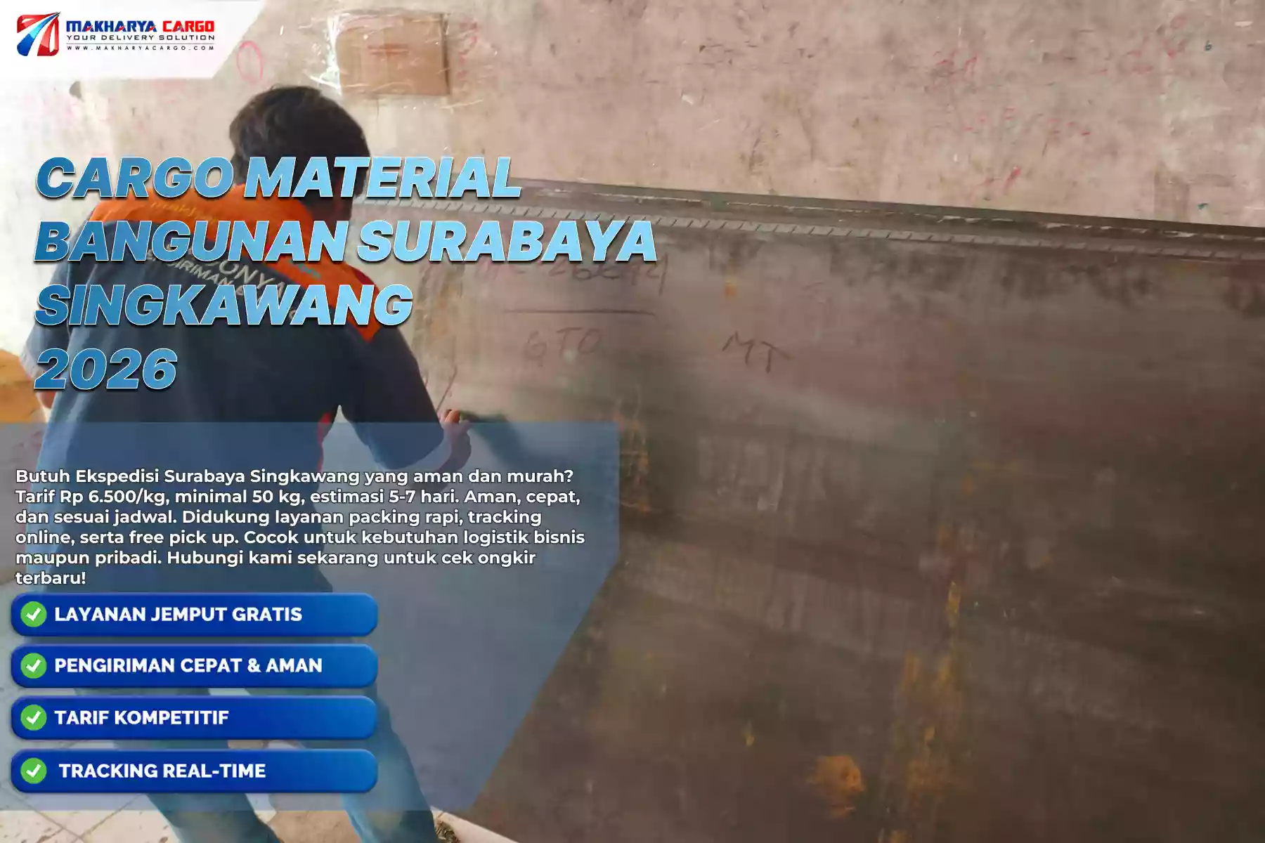Cargo Material Bangunan Surabaya Singkawang