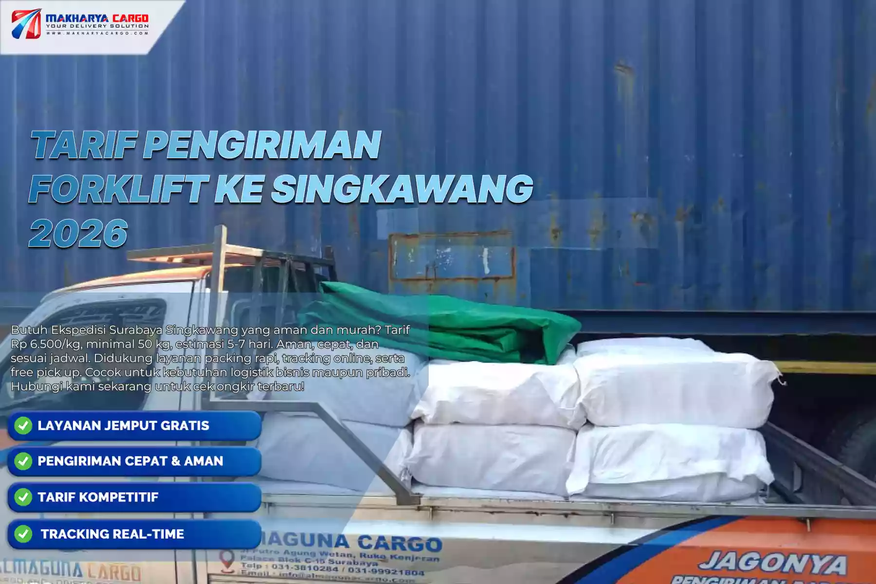 Tarif Pengiriman Forklift ke Singkawang