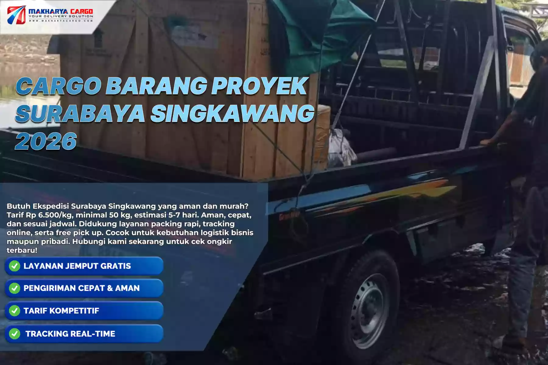 Cargo Barang Proyek Surabaya Singkawang