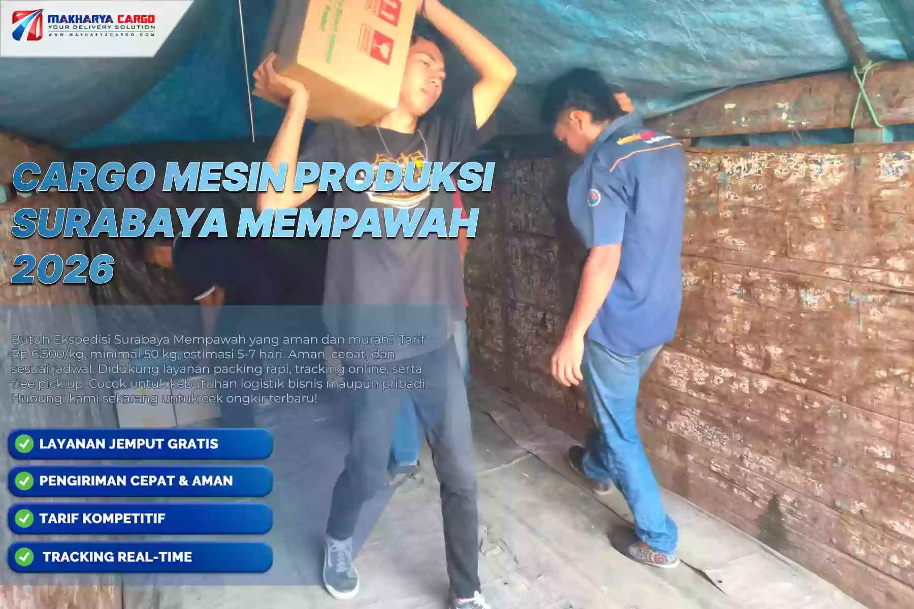 Cargo Mesin Produksi Surabaya Mempawah