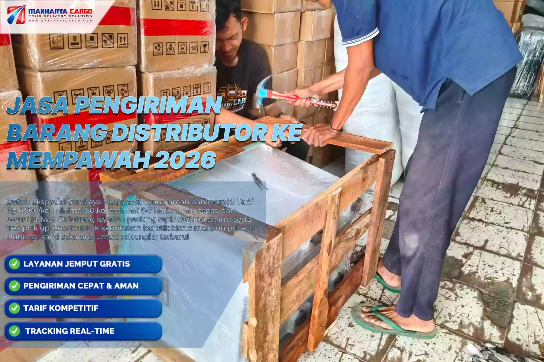 Jasa Pengiriman Barang Distributor ke Mempawah