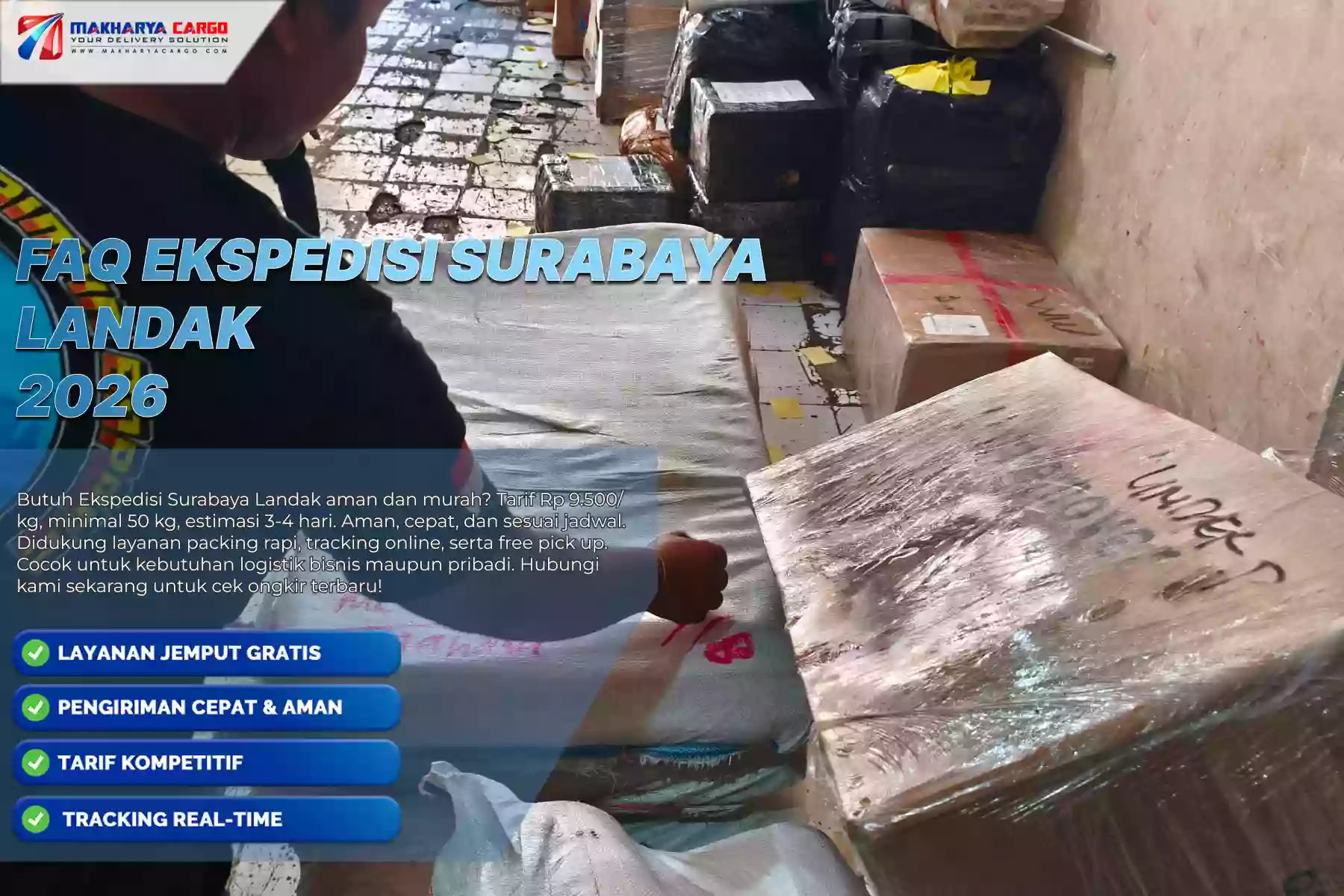 FAQ Ekspedisi Surabaya Landak