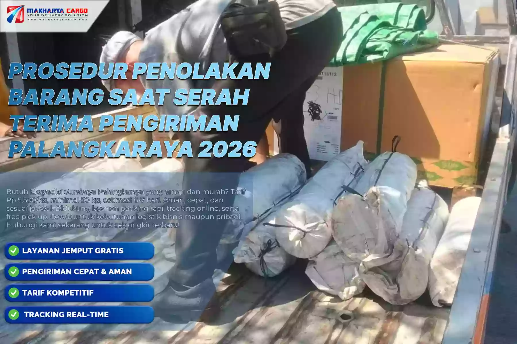 Prosedur Penolakan Barang Saat Serah Terima Pengiriman Palangkaraya