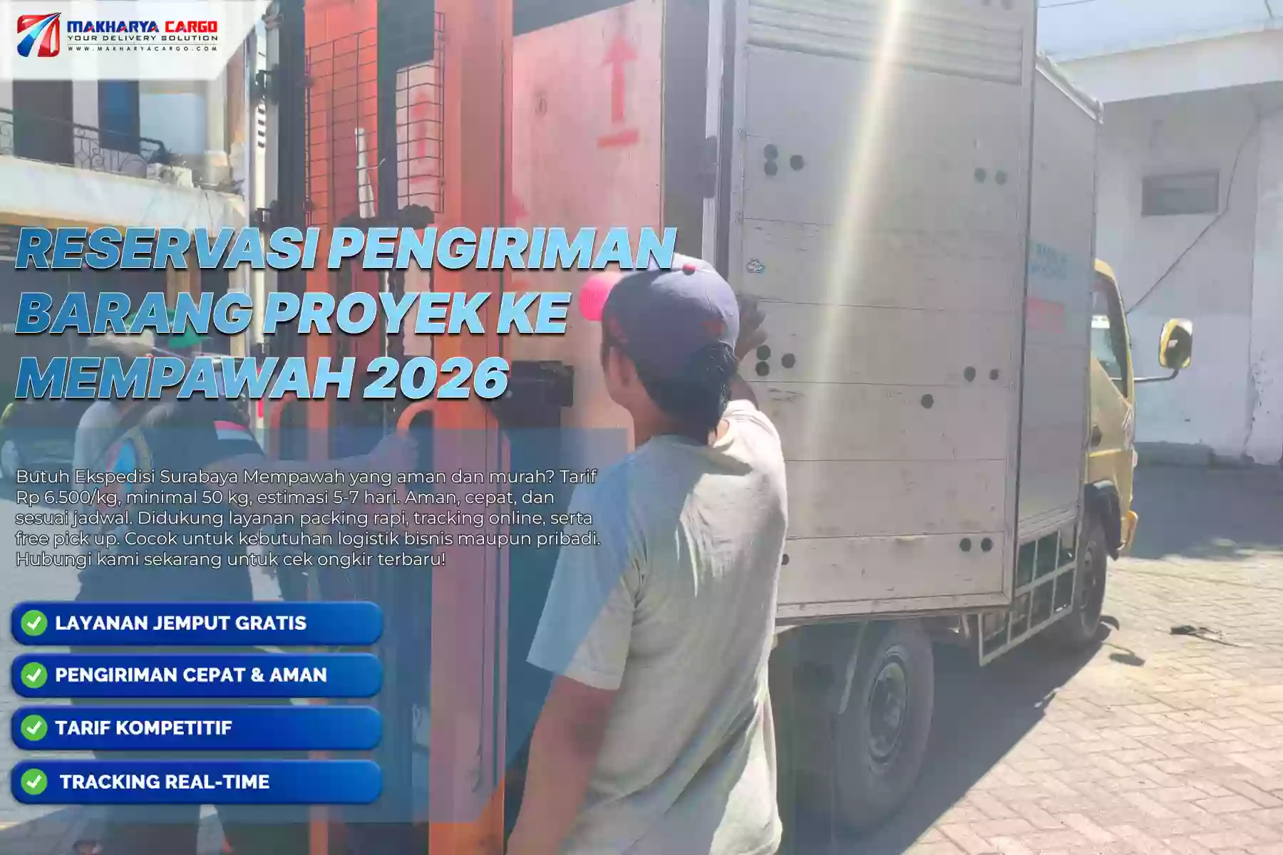 Reservasi Pengiriman Barang Proyek ke Mempawah
