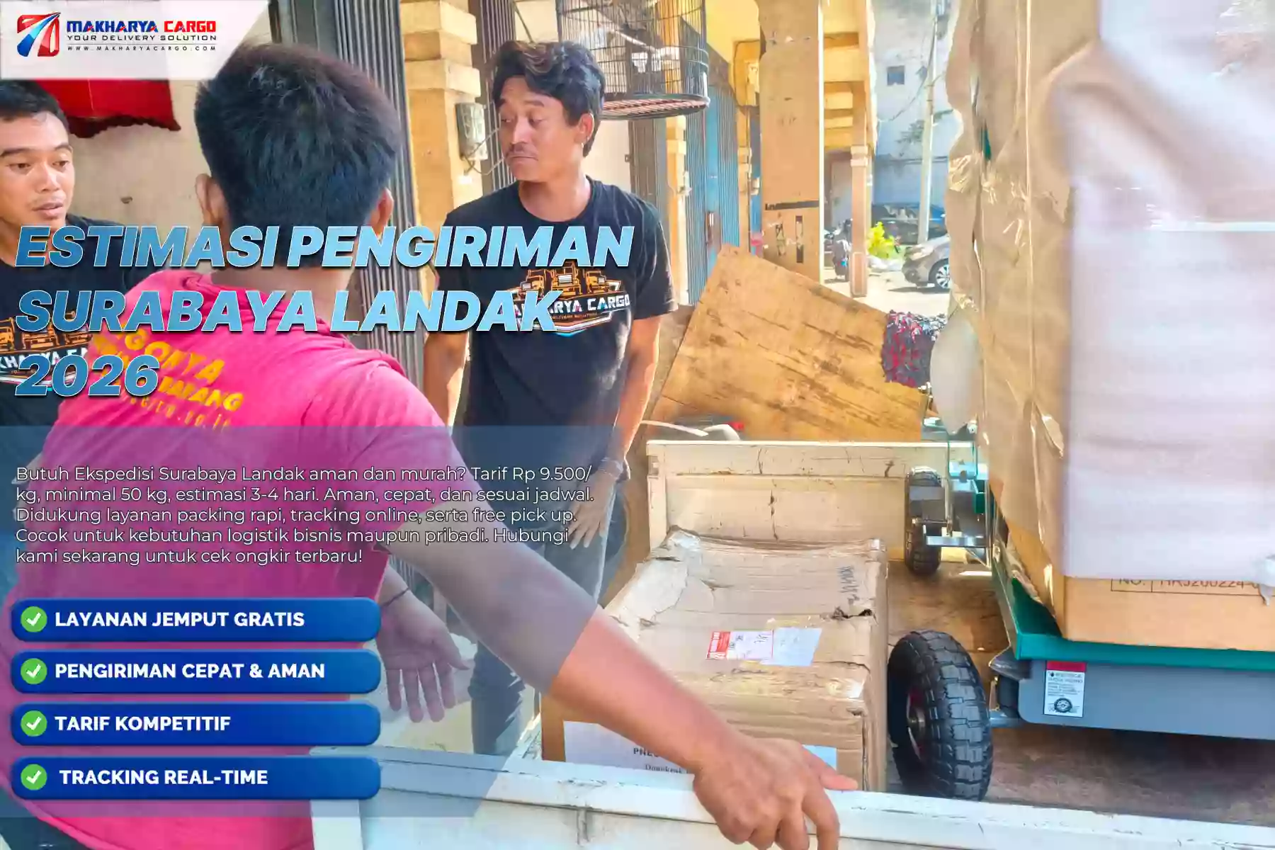 Estimasi Pengiriman Surabaya Landak