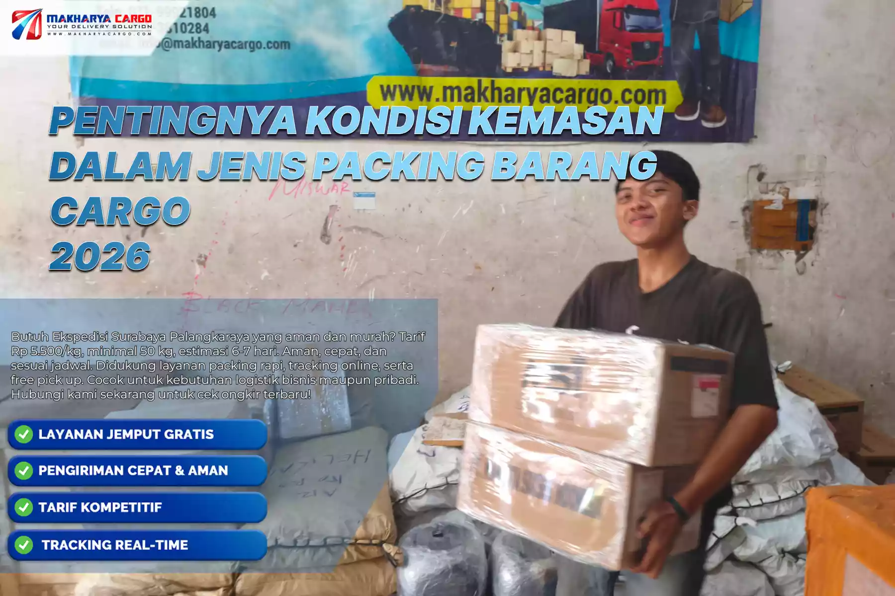 Pentingnya Kondisi Kemasan dalam Jenis Packing Barang Cargo