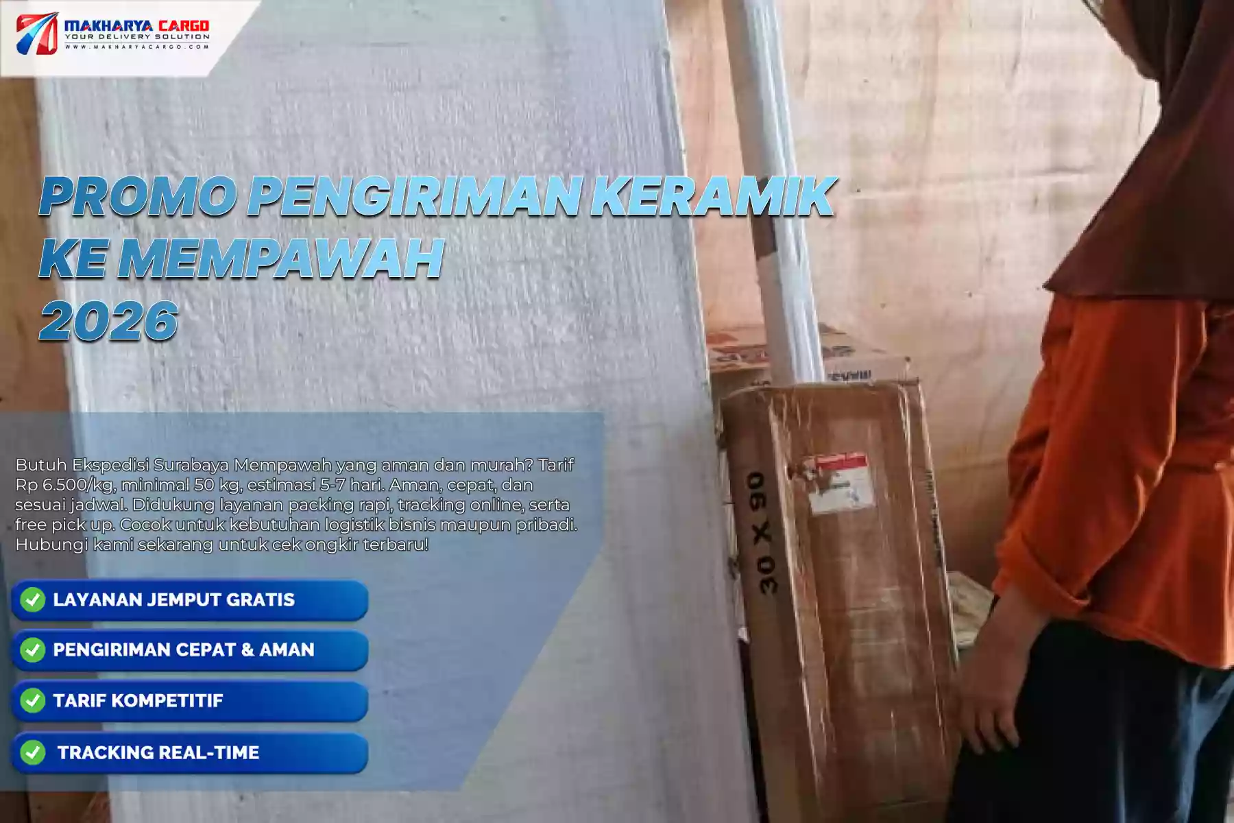 Promo Pengiriman Keramik ke Mempawah