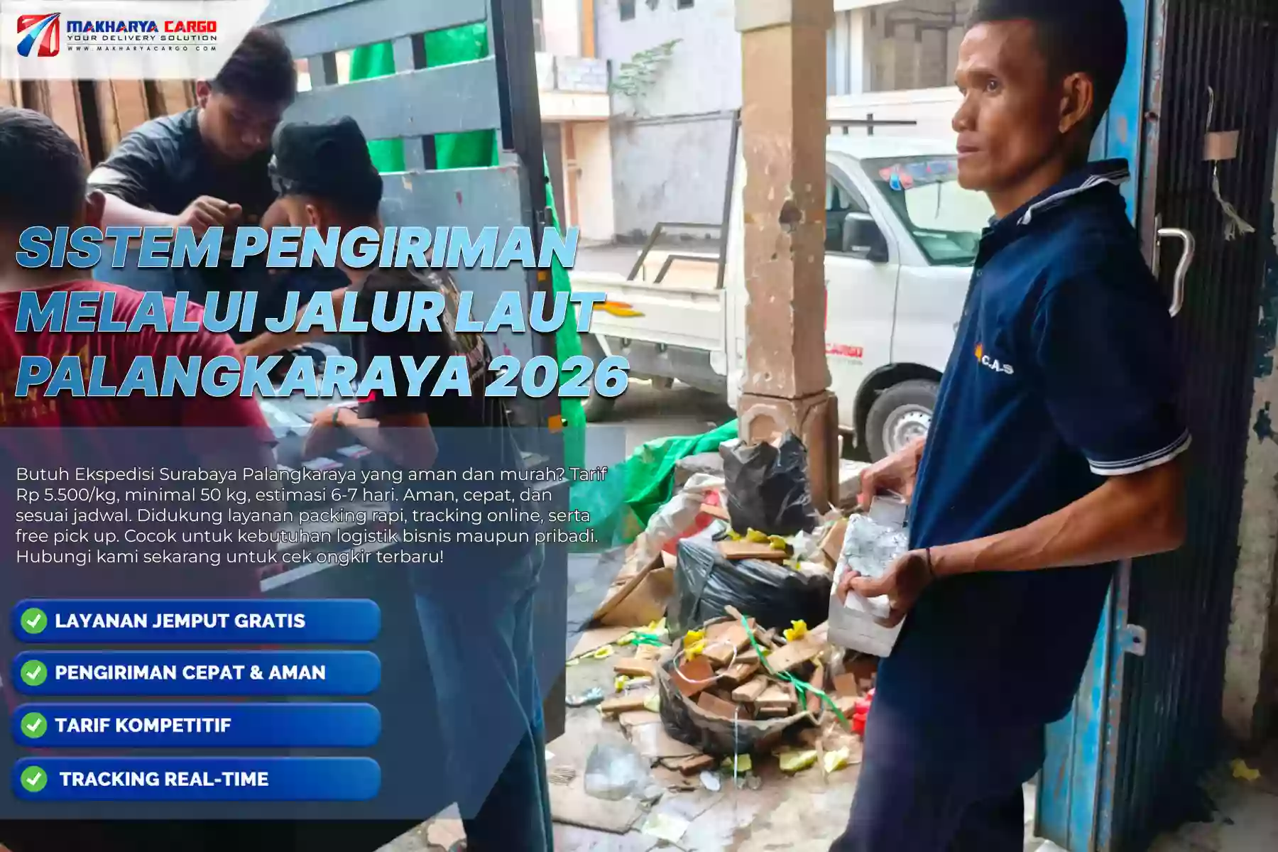 Sistem Pengiriman Melalui Jalur Laut Palangkaraya