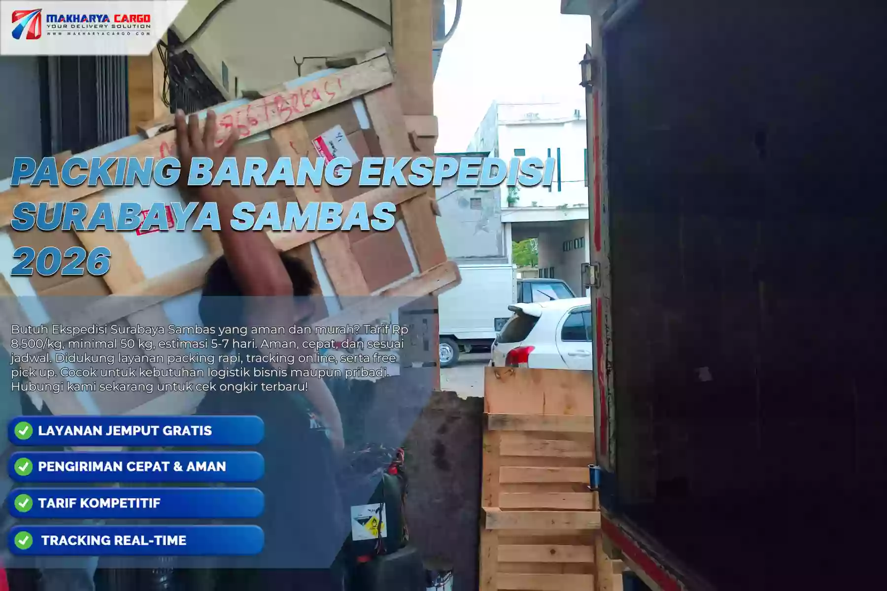 Packing Barang Ekspedisi Surabaya Sambas