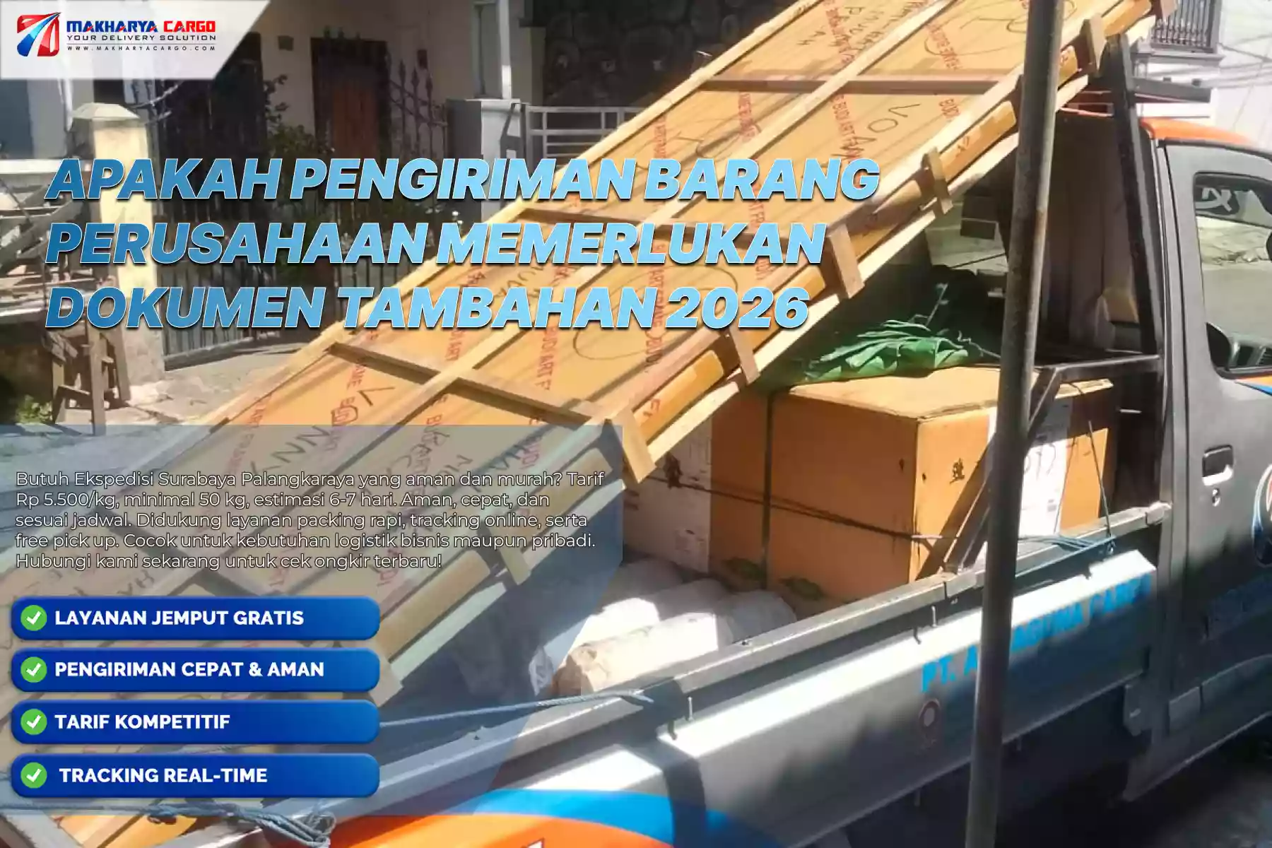 Apakah Pengiriman Barang Perusahaan Memerlukan Dokumen Tambahan