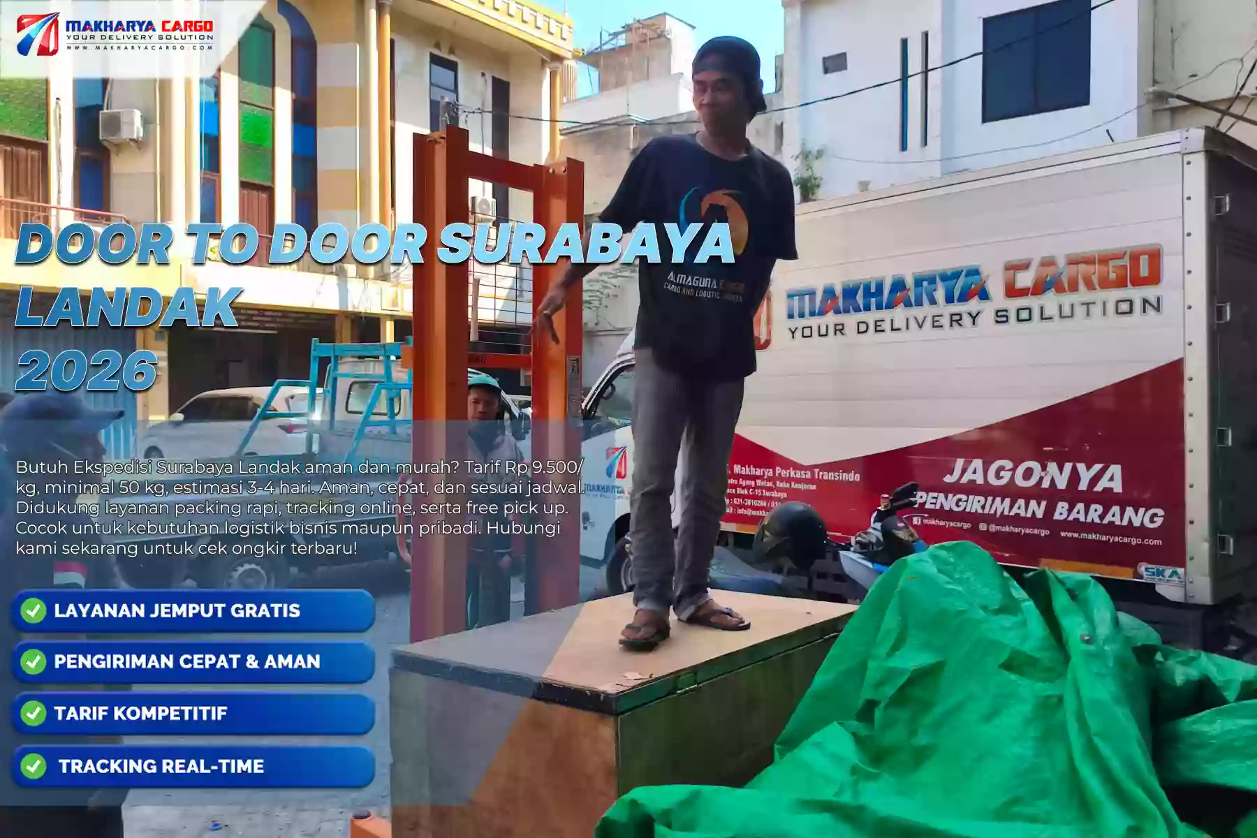 Layanan Door to Door Surabaya Landak