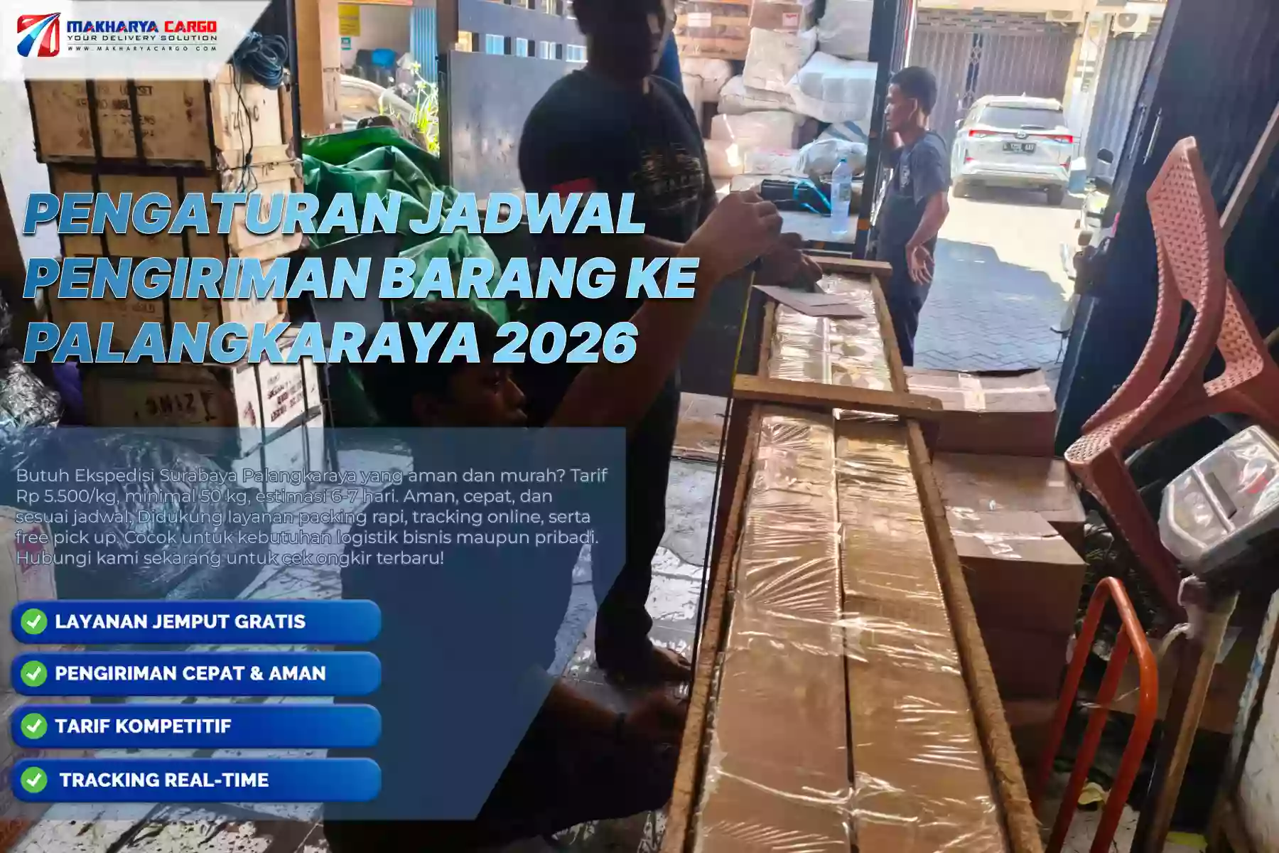 Pengaturan Jadwal Pengiriman Barang ke Palangkaraya