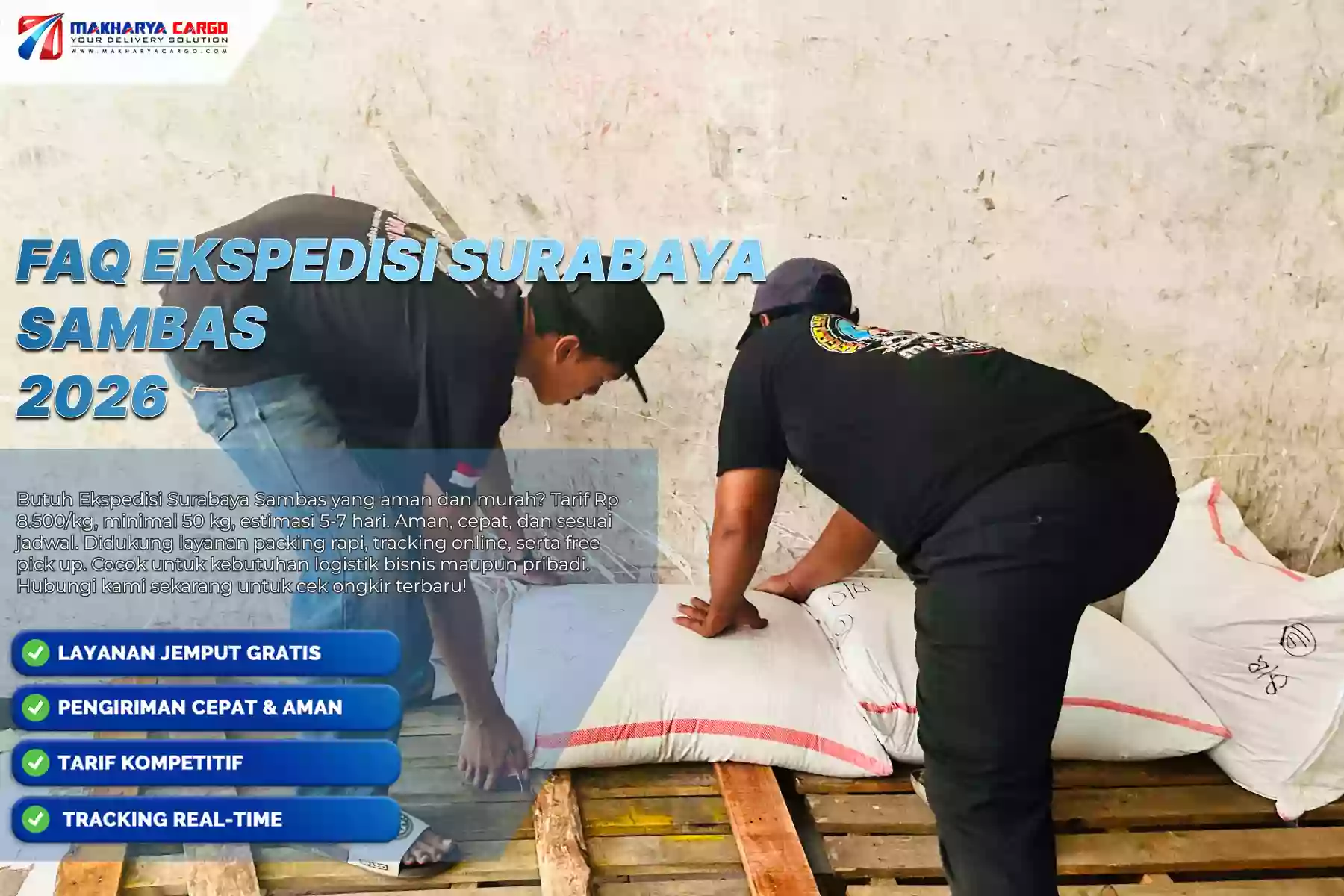 FAQ Ekspedisi Surabaya Sambas