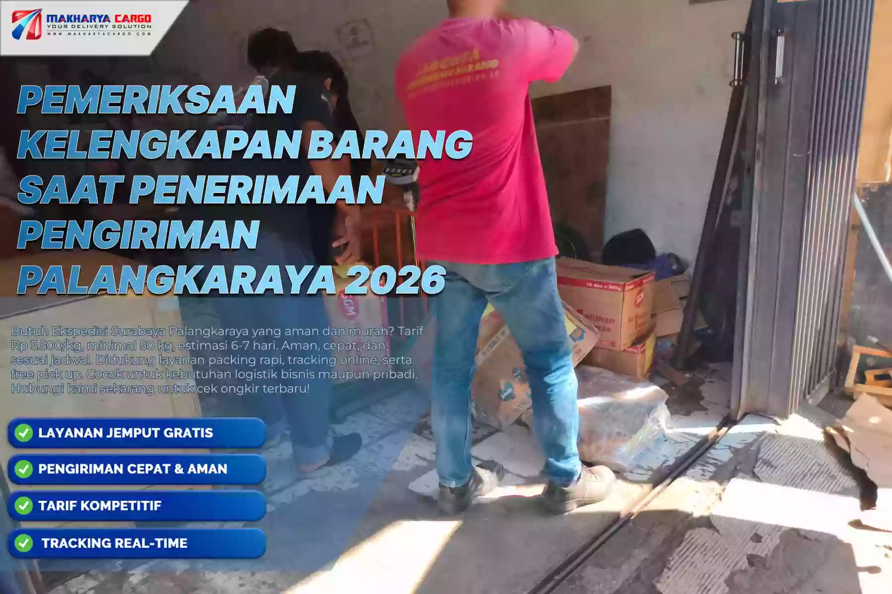 Pemeriksaan Kelengkapan Barang Saat Penerimaan Pengiriman Palangkaraya