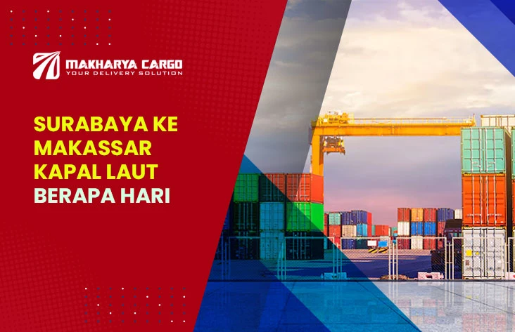 Surabaya - Makassar Kapal Laut